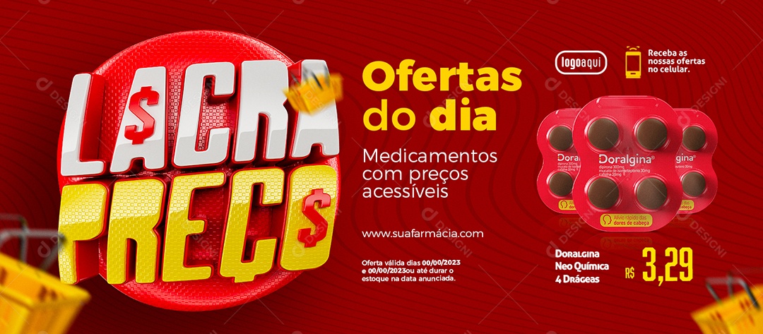 Social Media Banner Lacra Preço Farmácia Doralgina Neo Química Ofertas Do Dia PSD Editável