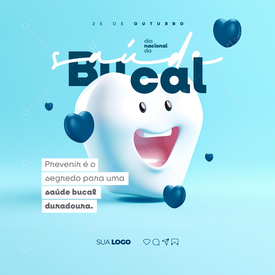 Dia Nacional da Saúde Bucal Prevenir é o Segredo para uma Saúde Bucal Duradoura Social Media PSD Editável