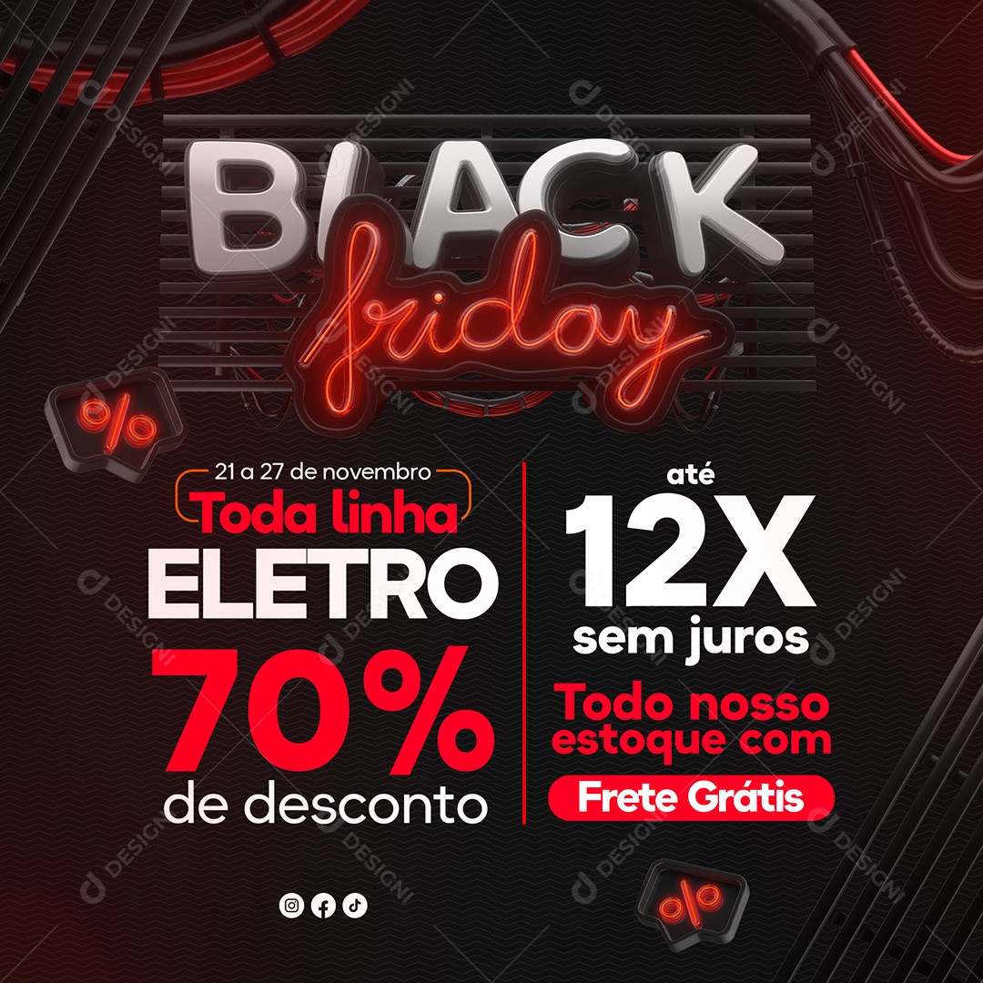 Black Friday toda Linha Eletro 70% de Desconto Social Media PSD Editável