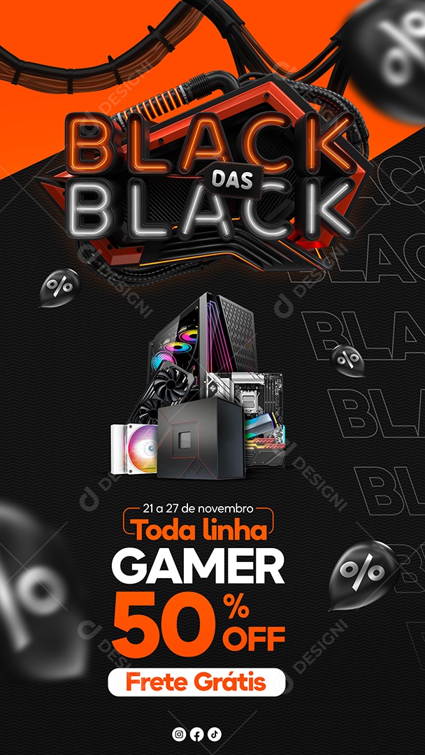 Story Black das Black toda Linha Gamer 50% OFF Social Media PSD Editável