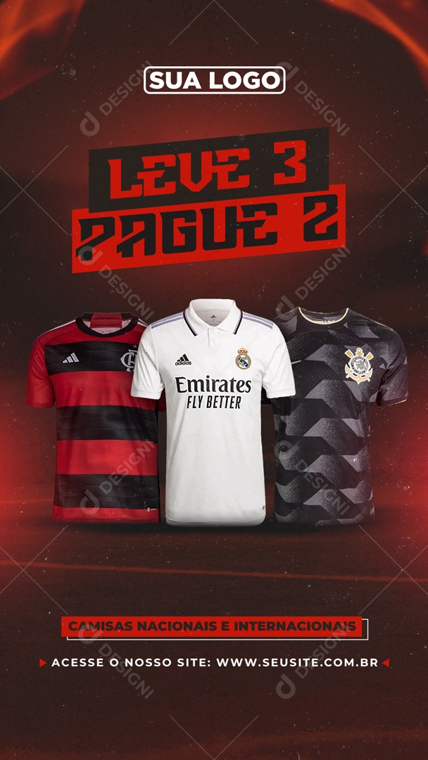 Social Media Story Leve 3 Pague 2 Camisas De Time PSD Editável