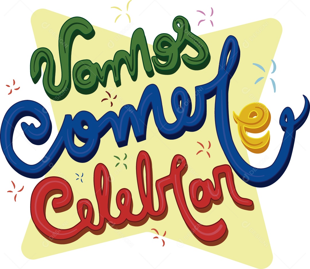 Lettering Vamos Comer e Celebrar Ilustração Vetor EPS