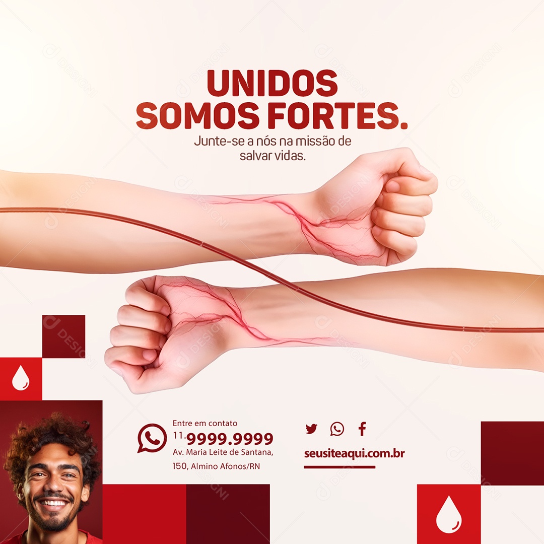 Campanha Publicitaria Doe Sangue Unidos Somos Fortes Junte se a Nós Social Media PSD Editável