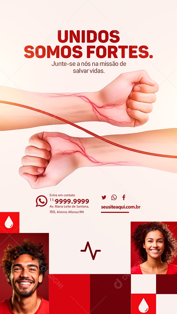 Story Campanha Publicitaria Doe Sangue Unidos Somos Fortes Junte se a Nós Social Media PSD Editável