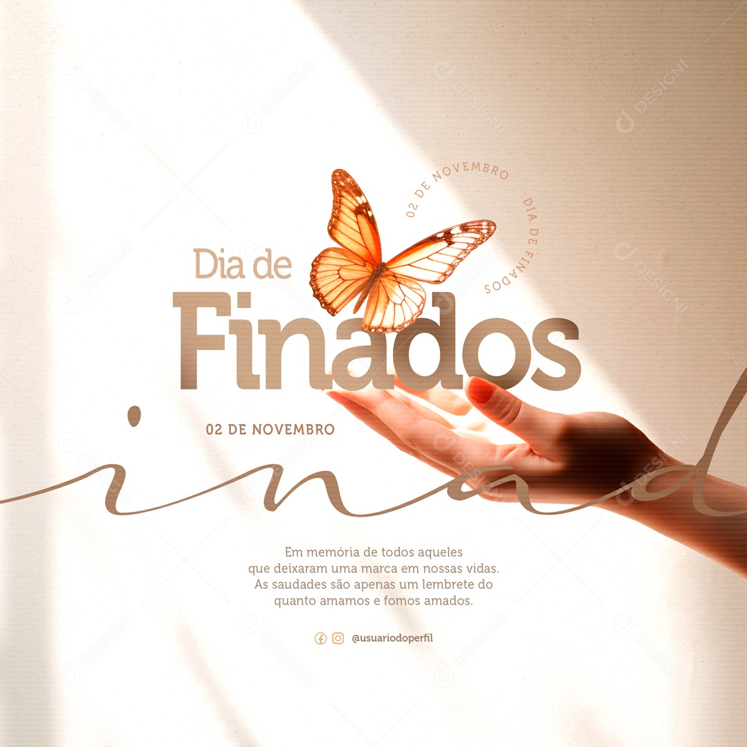 Quanto Amamos e Fomos Amados Dia De Finados Social Media PSD Editável