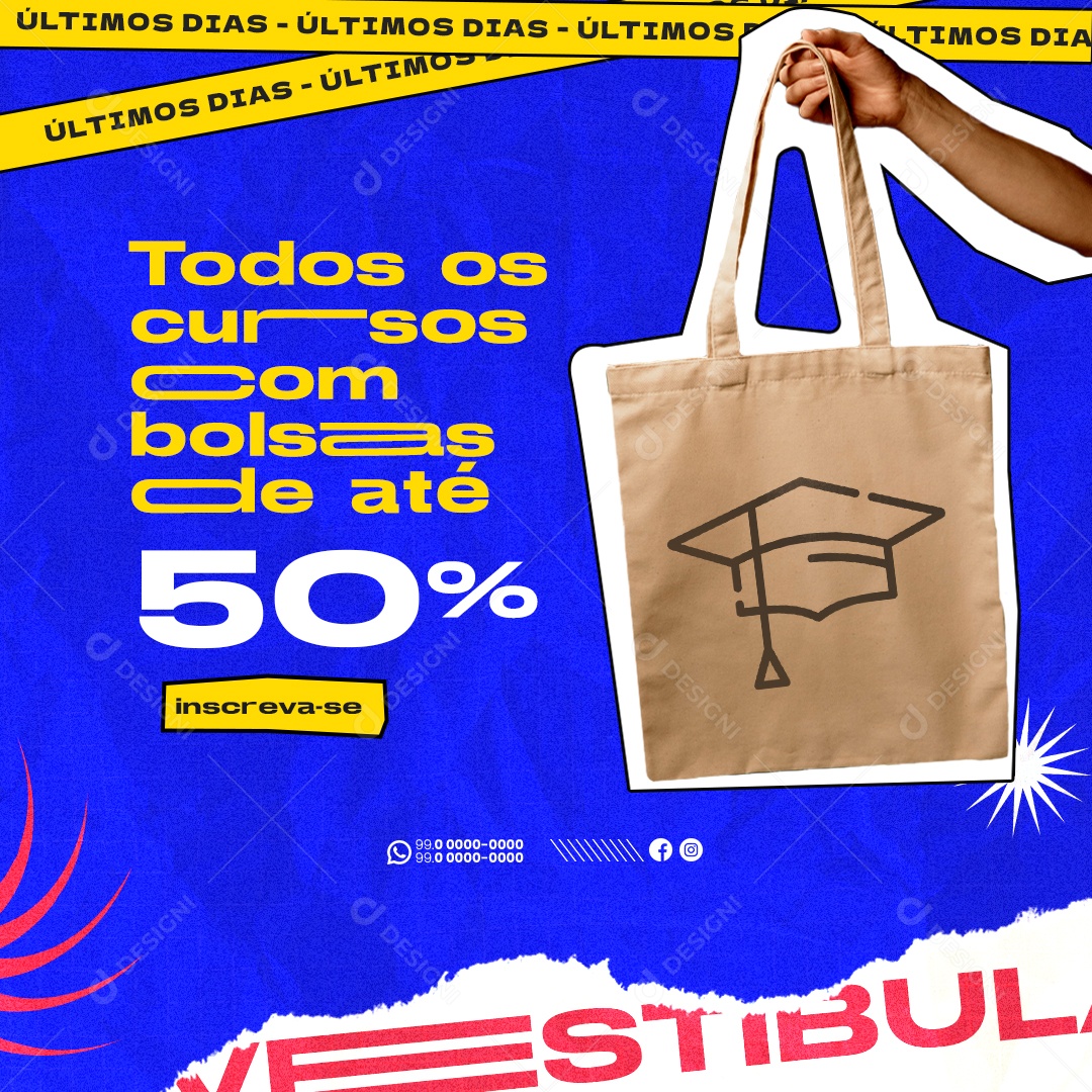 Vestibular Todos os Cursos com Bolsas de Até 50% Inscreva se Social Media PSD Editável