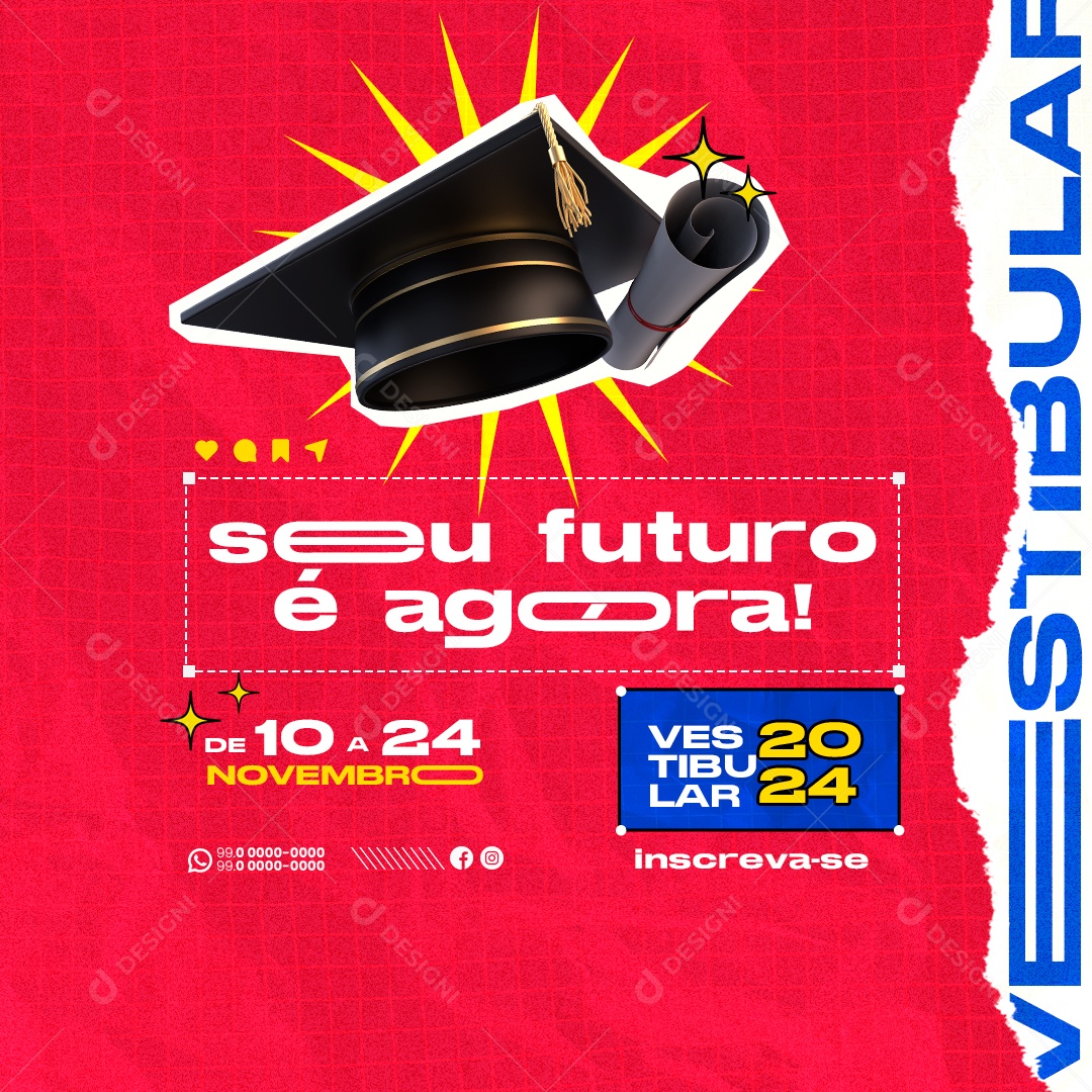 Faculdade Seu Futuro é Agora Vestibular 2024 Social Media PSD Editável