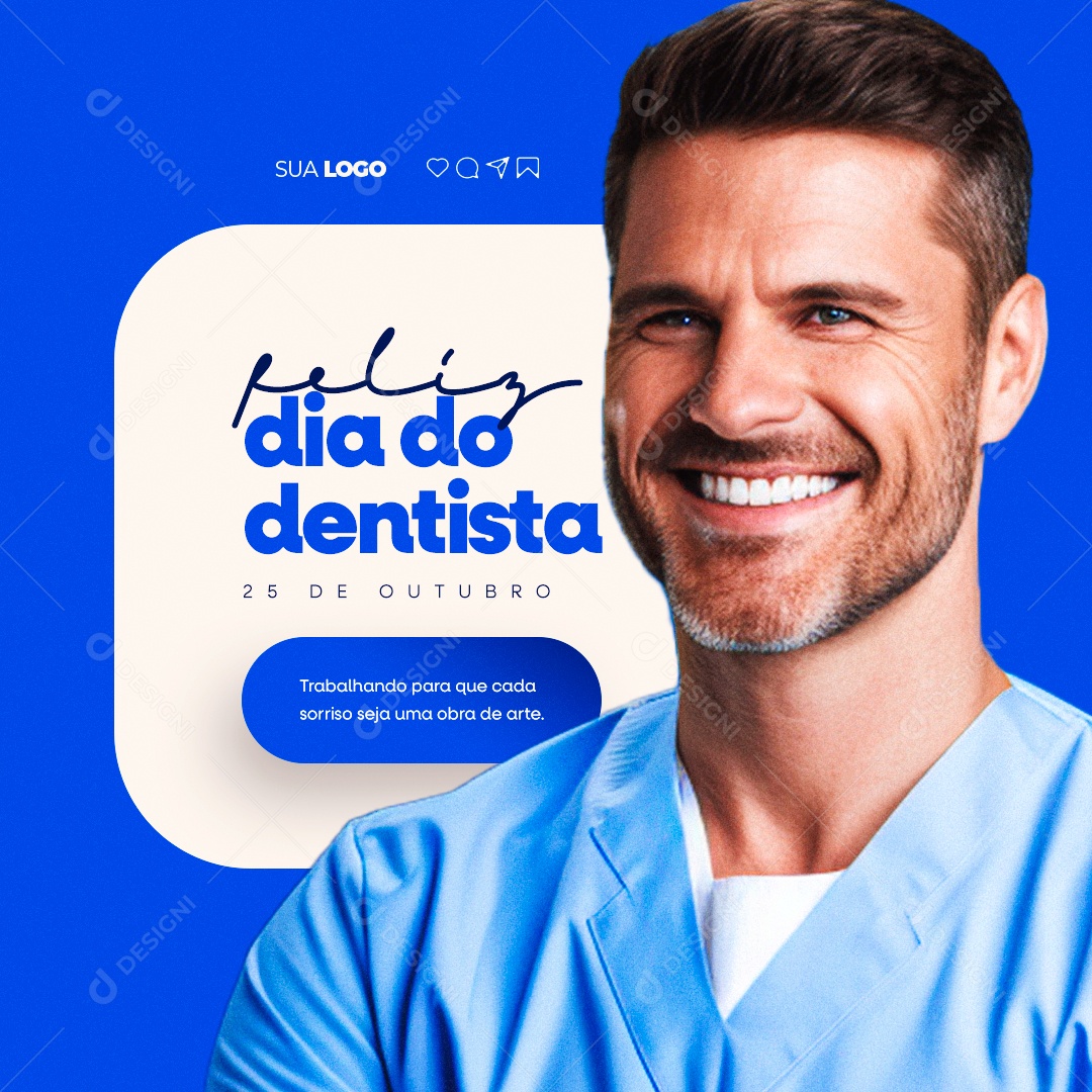 Feliz Dia do Dentista 25 de Outubro Social Media PSD Editável