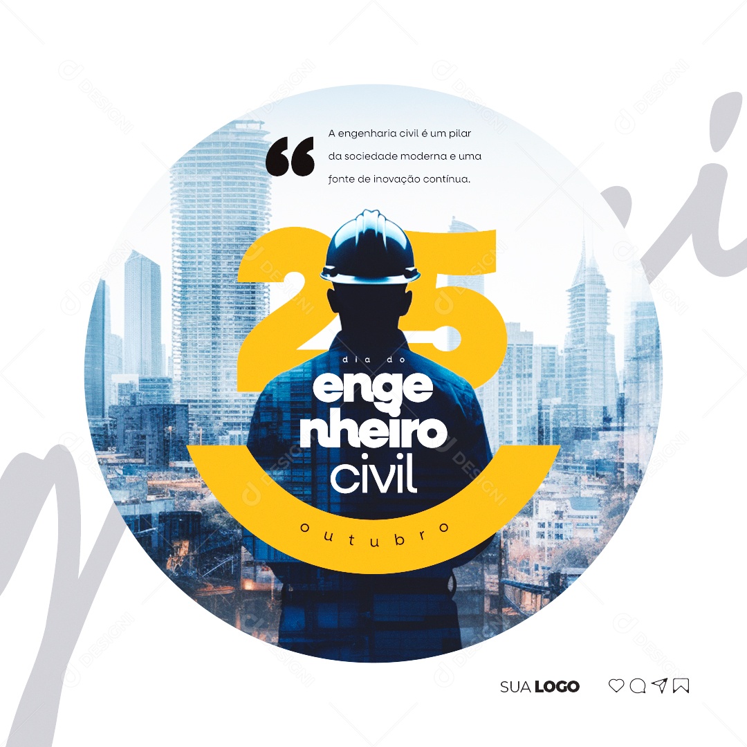 Dia do Engenheiro Civil 25 de Outubro Social Media PSD Editável