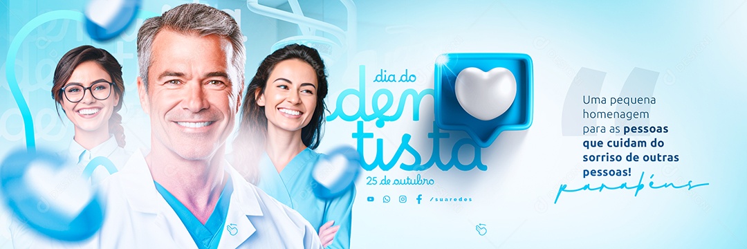 Dia do Dentista Uma Pequena Homenagem as Pessoas que Cuidam do Sorriso Carrossel Social Media PSD Editável