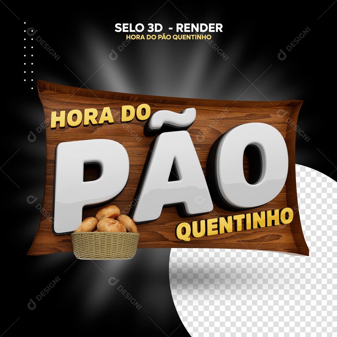 Hora Do Pão Quentinho Selo 3D Para Composição PSD