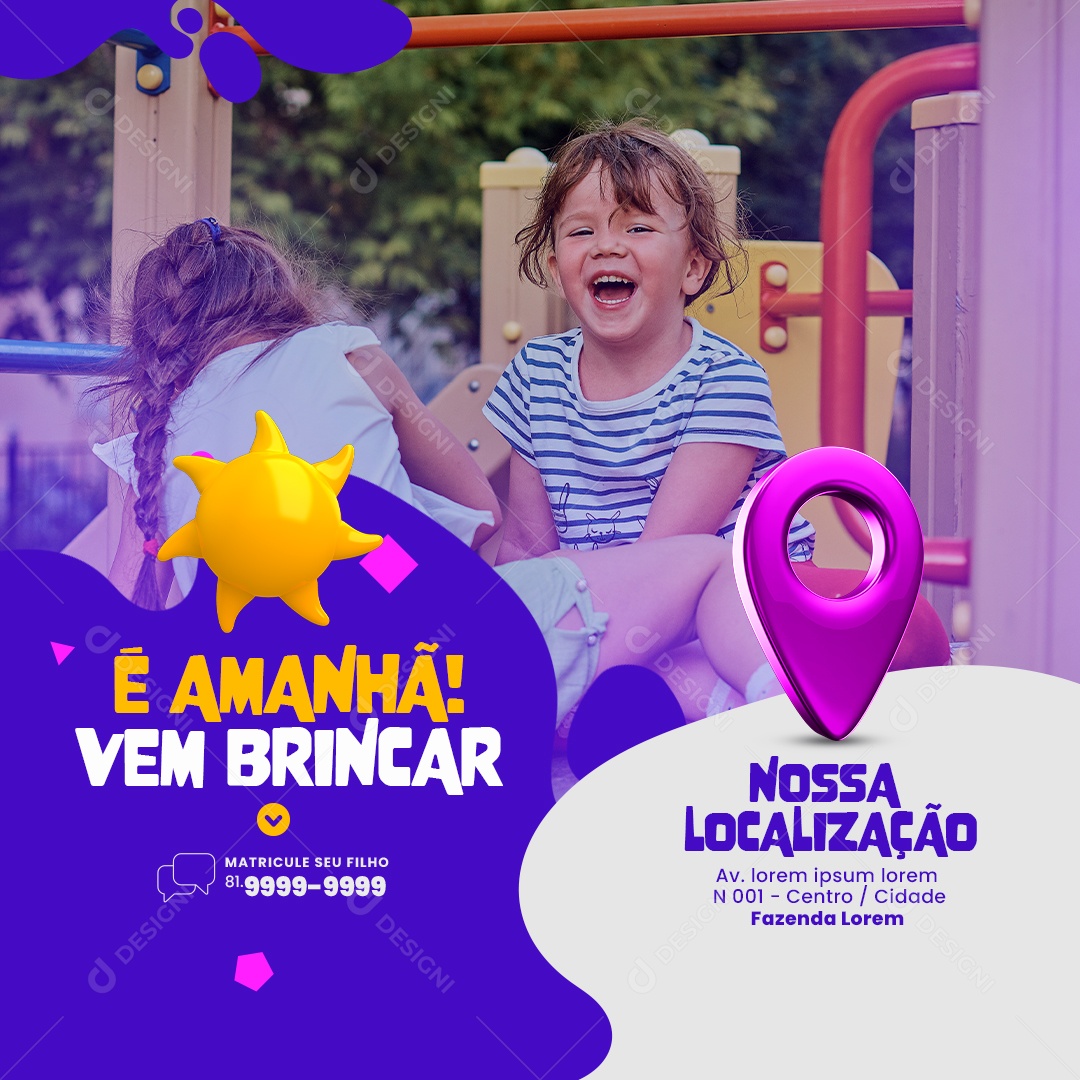 Colônia De Férias é Amanhã vem Brincar Nossa Localização Social Media PSD Editável