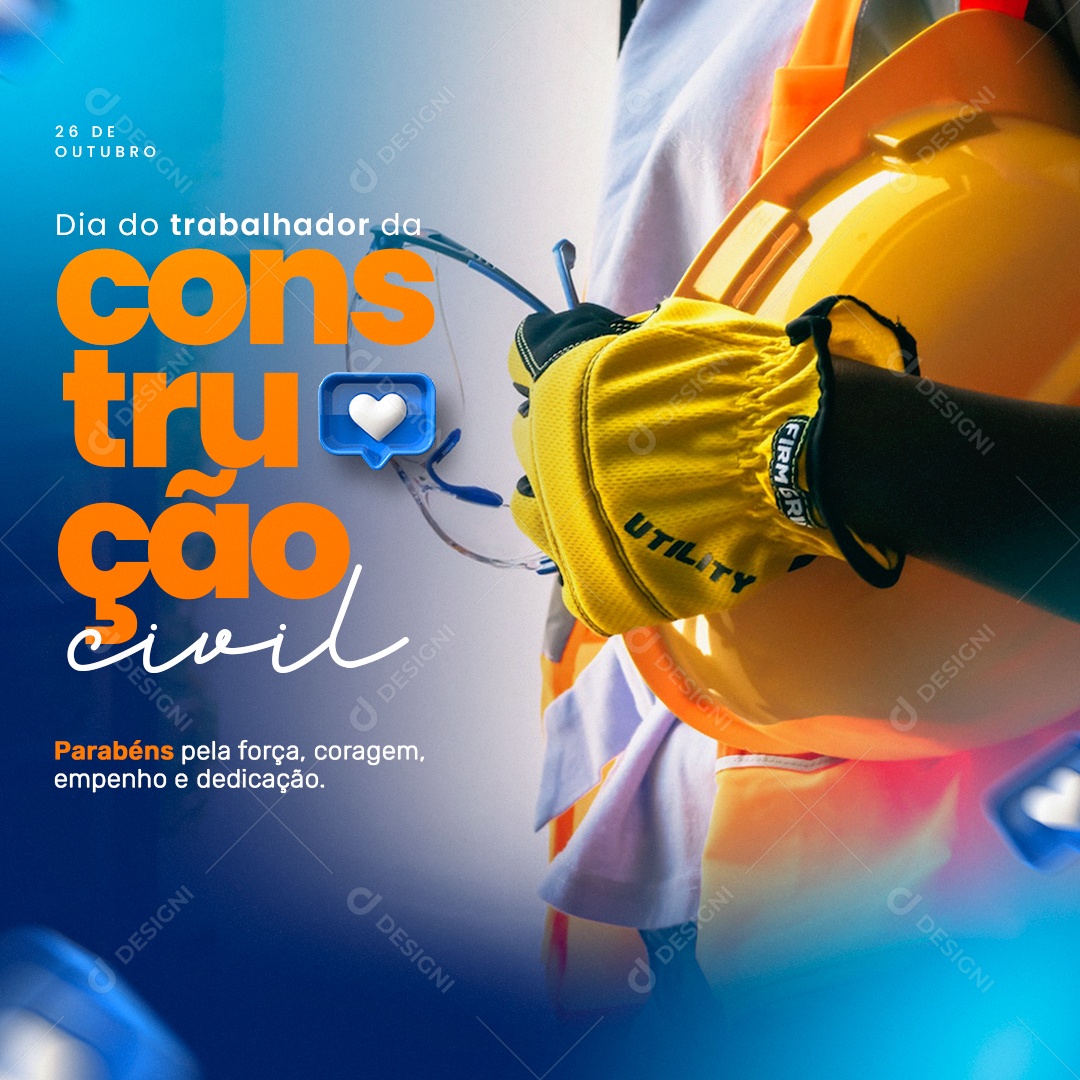 Dia do Trabalhador da Construção Civil 26 de Outubro Parabéns Social Media PSD Editável