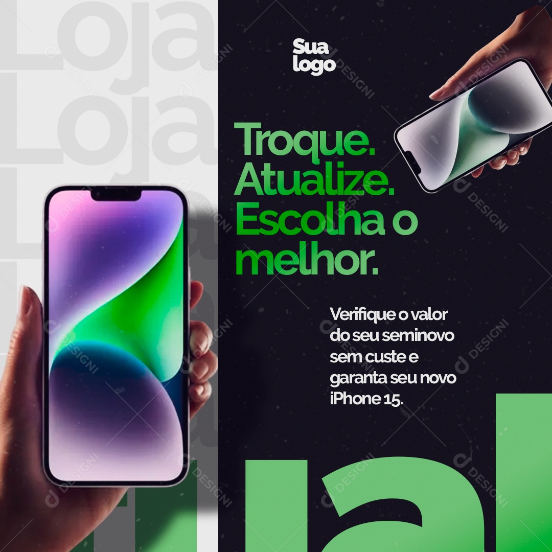 Loja de Iphones Troque Atualize Escolha o Melhor Social Media PSD Editável