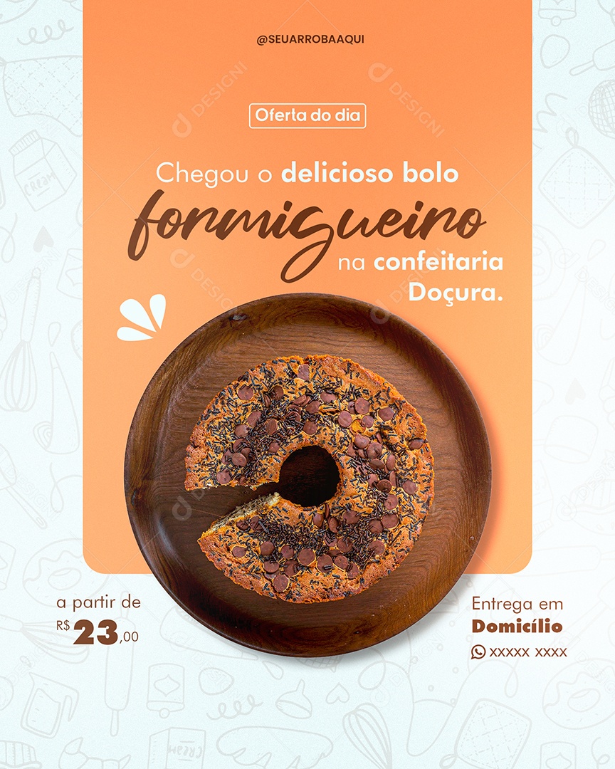 Confeitaria Doçura Chegou o Delicioso Bolo Formigueiro Social Media PSD Editável