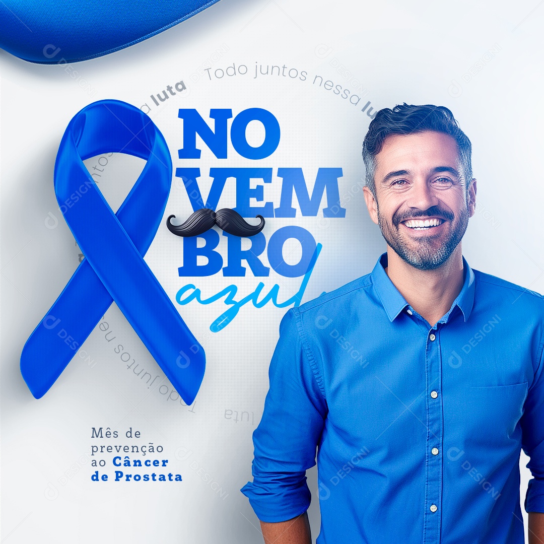 Novembro Azul todo Junto nessa Luta Social Media PSD Editável