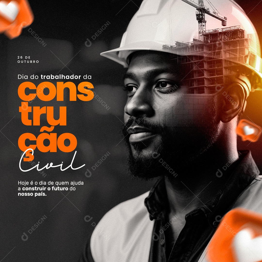 Social Media Dia Do Trabalhador Da Construção Civil 26 De Outubro PSD Editável