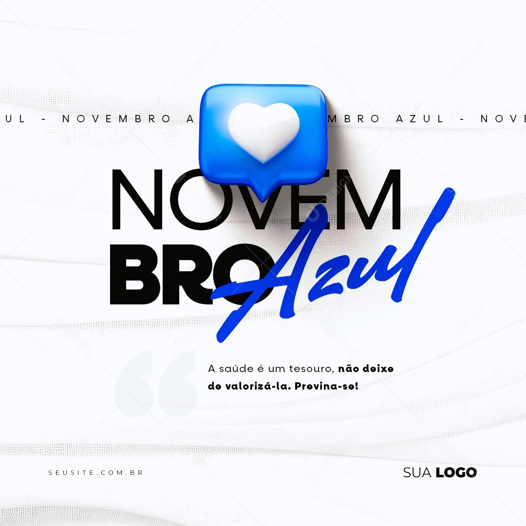 Novembro Azul A Saúde é um Tesouro não Deixe de Valorizá-la Previna se Social Media PSD Editável