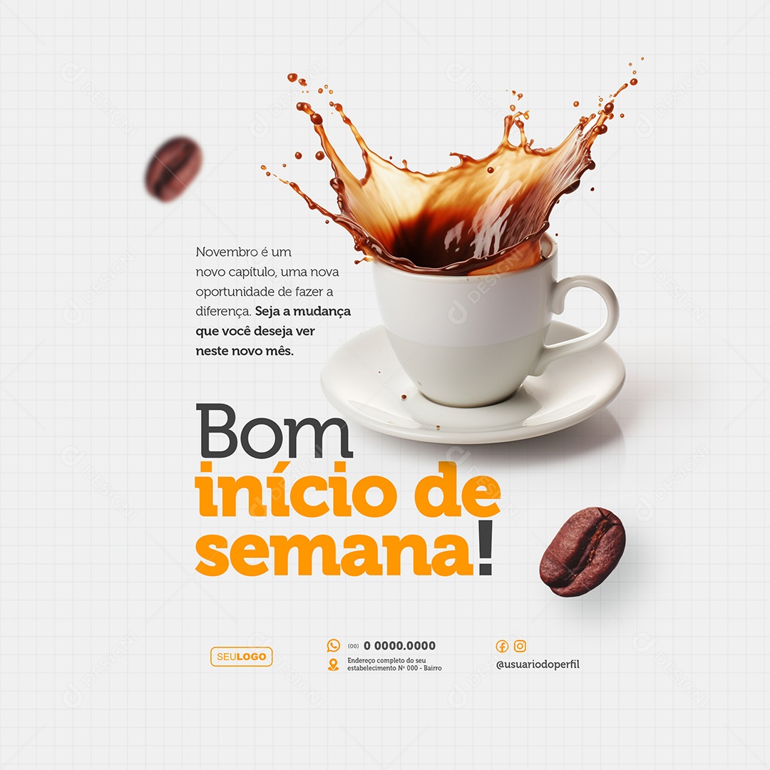 Social Media Bom Início De Semana Novo Capítulo PSD Editável