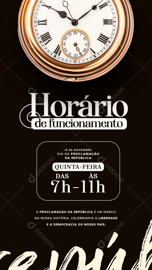 Story Horário De Funcionamento Dia Da Proclamação Da República Social Media PSD Editável