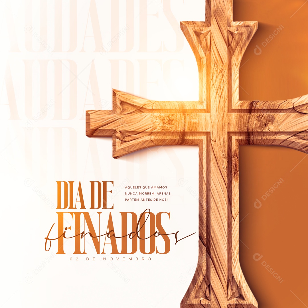 Aqueles Que Amamos Dia De Finados Social Media PSD Editável