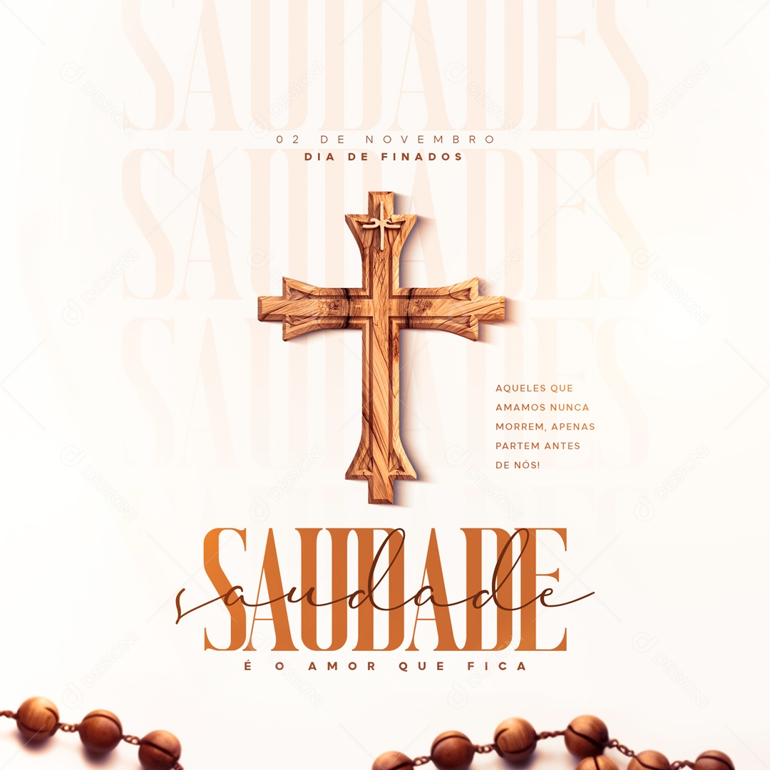 Social Media Saudade é o Amor Que Fica Dia De Finados PSD Editável