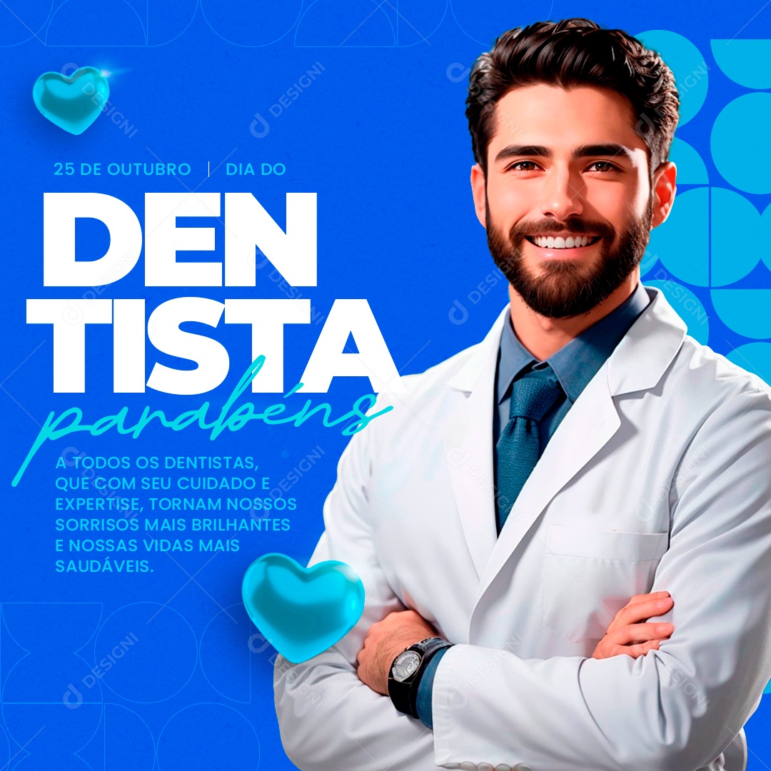 Dia Do Dentista 25 De Outubro Tornam nossos Sorriso mais Brilhante Social Media PSD Editável