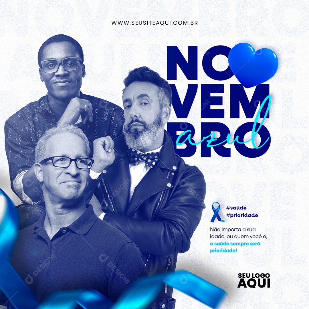 Feed Novembro Azul não Importa a sua Idade ou quem Você é a Saúde Sempre Será Prioridade Social Media PSD Editável