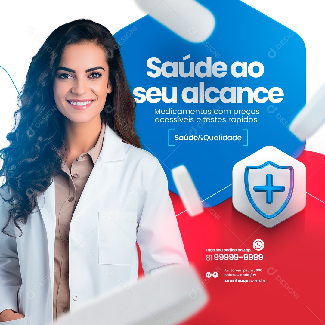 Farmácia Saúde ao seu Alcance Medicamentos com Preços Acessíveis Social Media PSD Editável