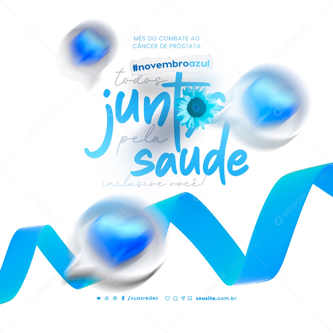 Novembro Azul Todos Juntos Pela Saúde Mês do Combate ao Câncer de Próstata Social Media PSD Editável