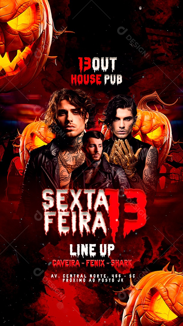 Story Flyer Halloween Sexta Feira 13 House Pub Line Up Caveira Fenix Shark Social Media PSD Editável