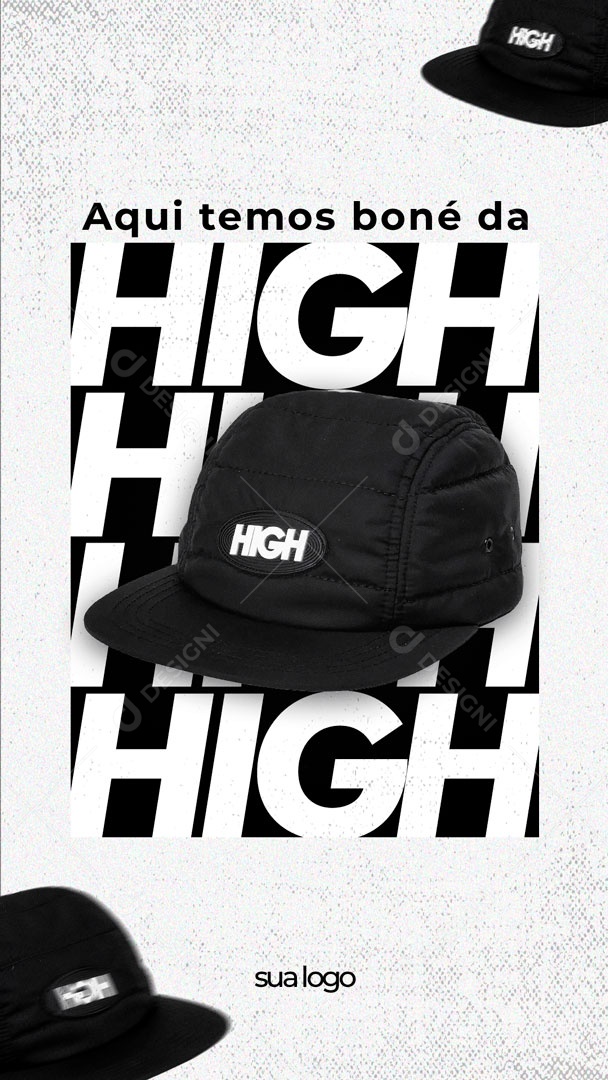 Social Media Story Aqui Temos Boné Da High PSD Editável