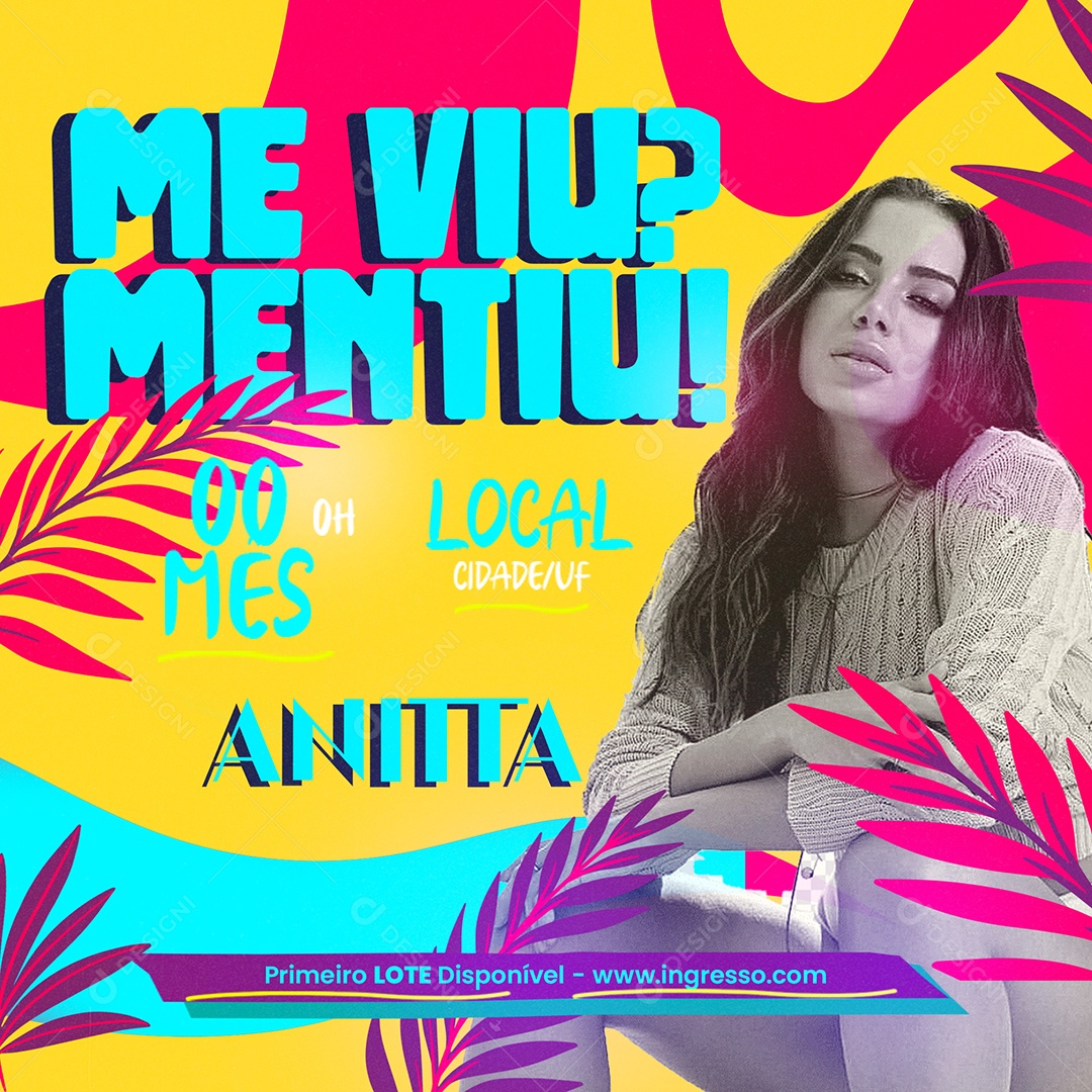 Flyer Me Viu Mentiu Anitta Social Media PSD Editável