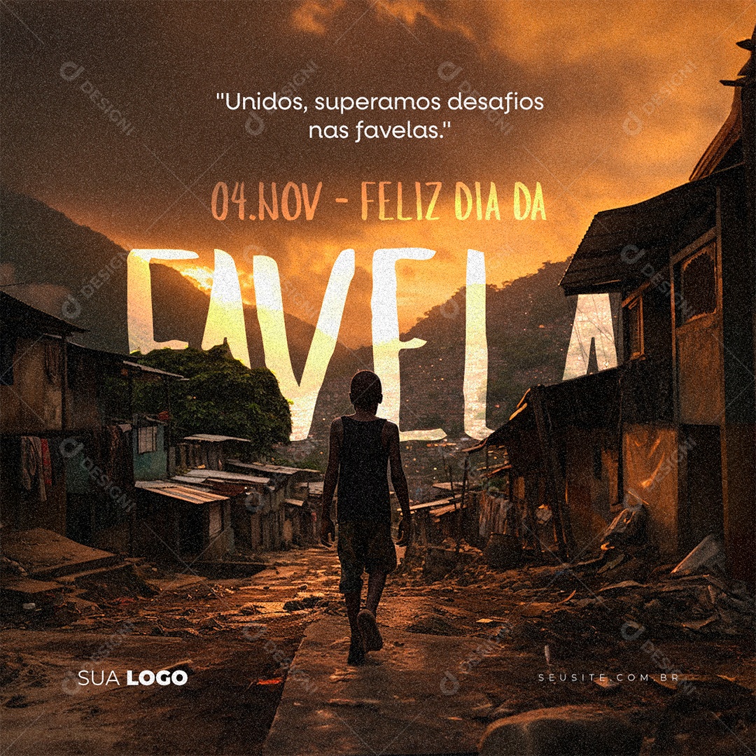 Dia da Favela Unidos Superamos Desafios nas Favelas Social Media PSD Editável