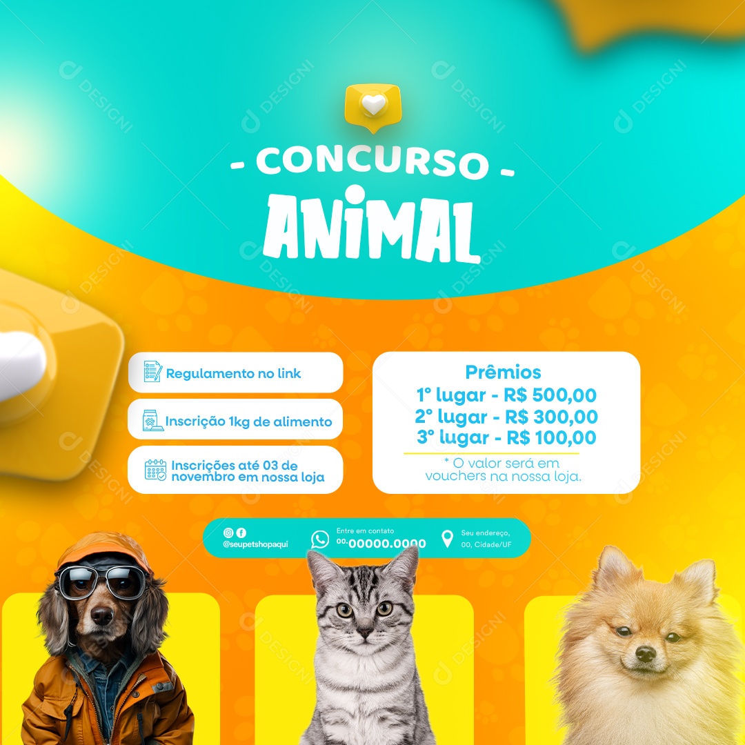 Concurso Animal Prêmios Inscrição 1kg de Alimento Social Media PSD Editável