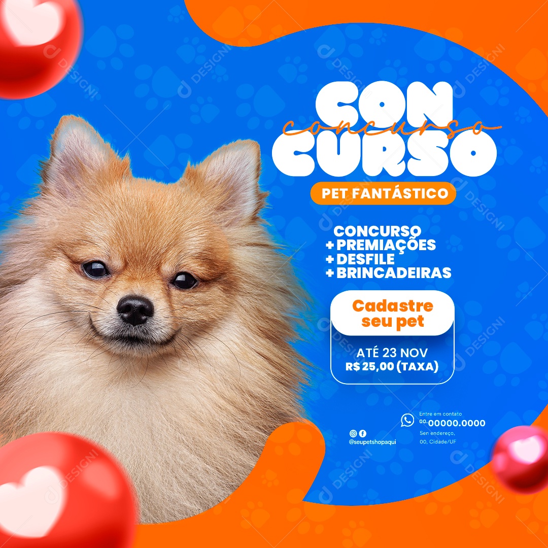 Concurso Pet Fantástico Premiações Desfile Brincadeiras Cadastre seu Pet Social Media PSD Editável