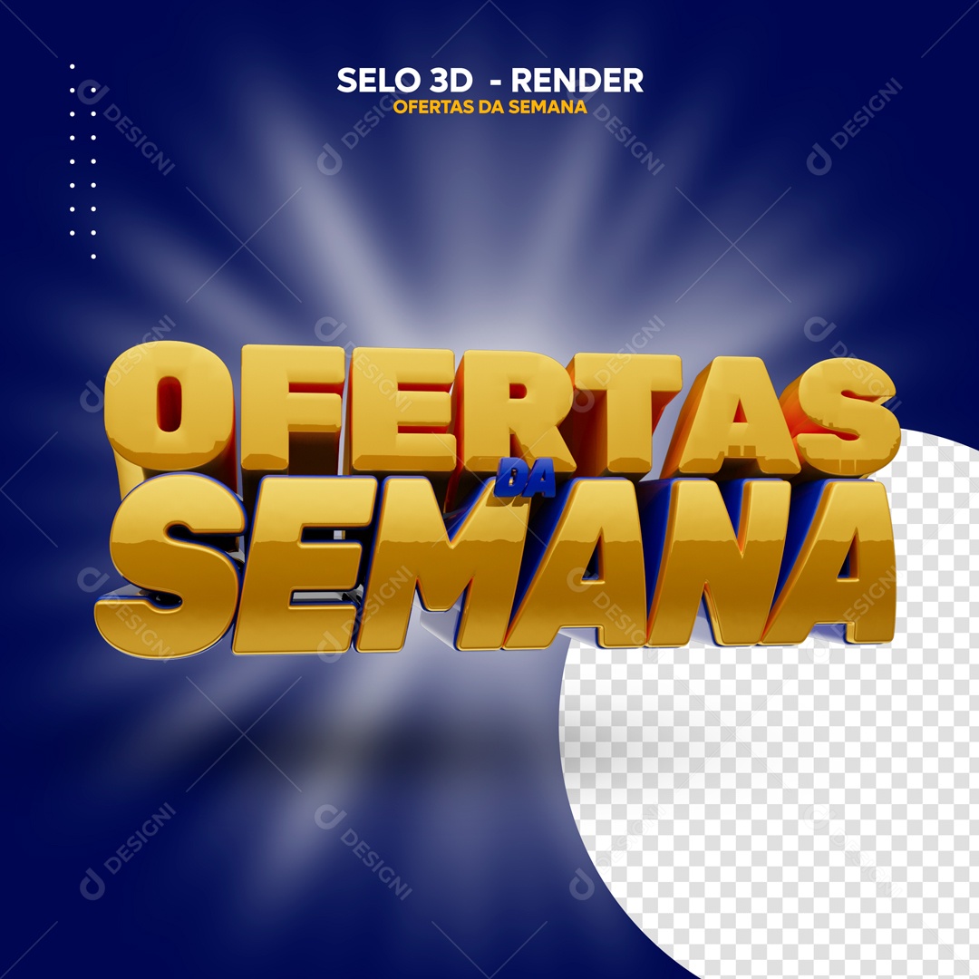 Ofertas da Semana Selo 3D Dourado Azul para Composição PSD