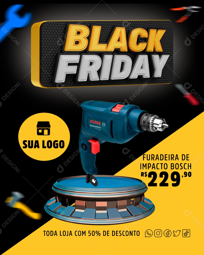 Black Friday Furadeira de Impacto Bosch Social Media  PSD Editável