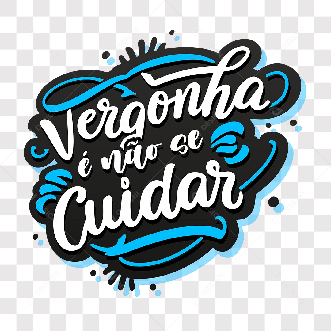 Lettering Novembro Azul Texto Vergonha é Não se Cuidar EPS + PNG