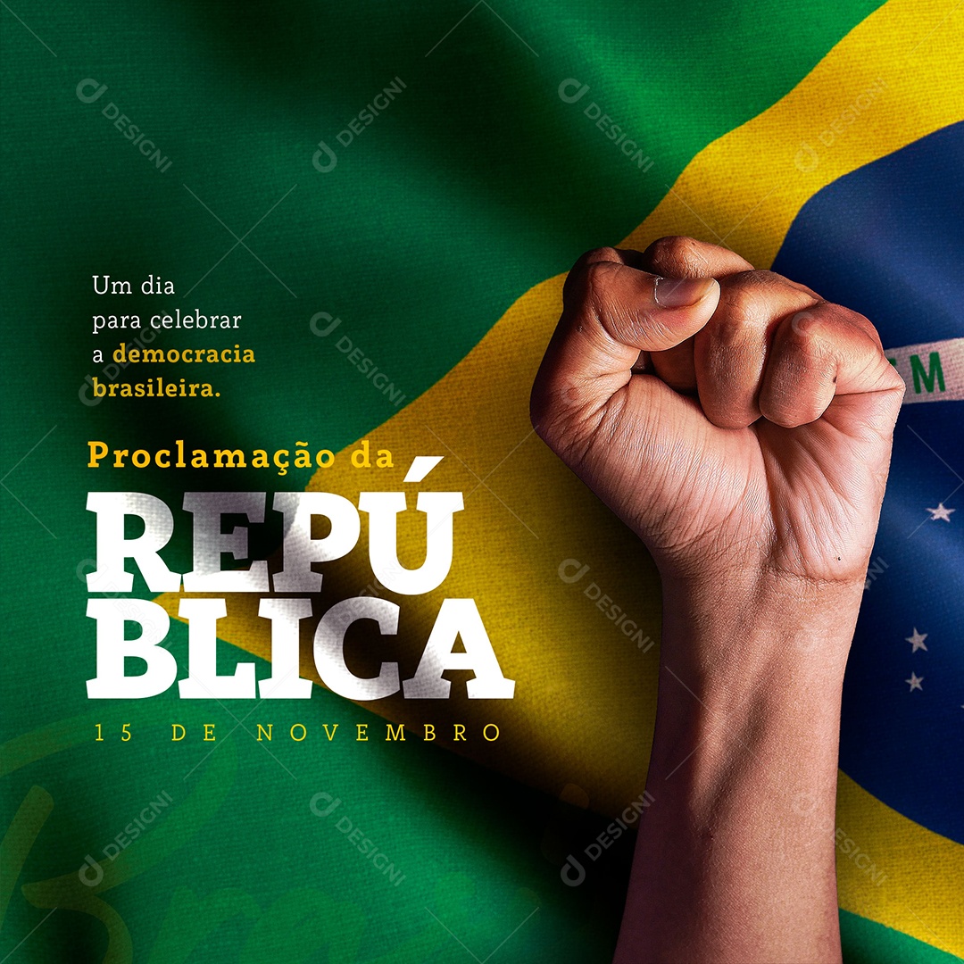 Celebrar a Democracia Brasileira Proclamação Da República Social Media PSD Editável