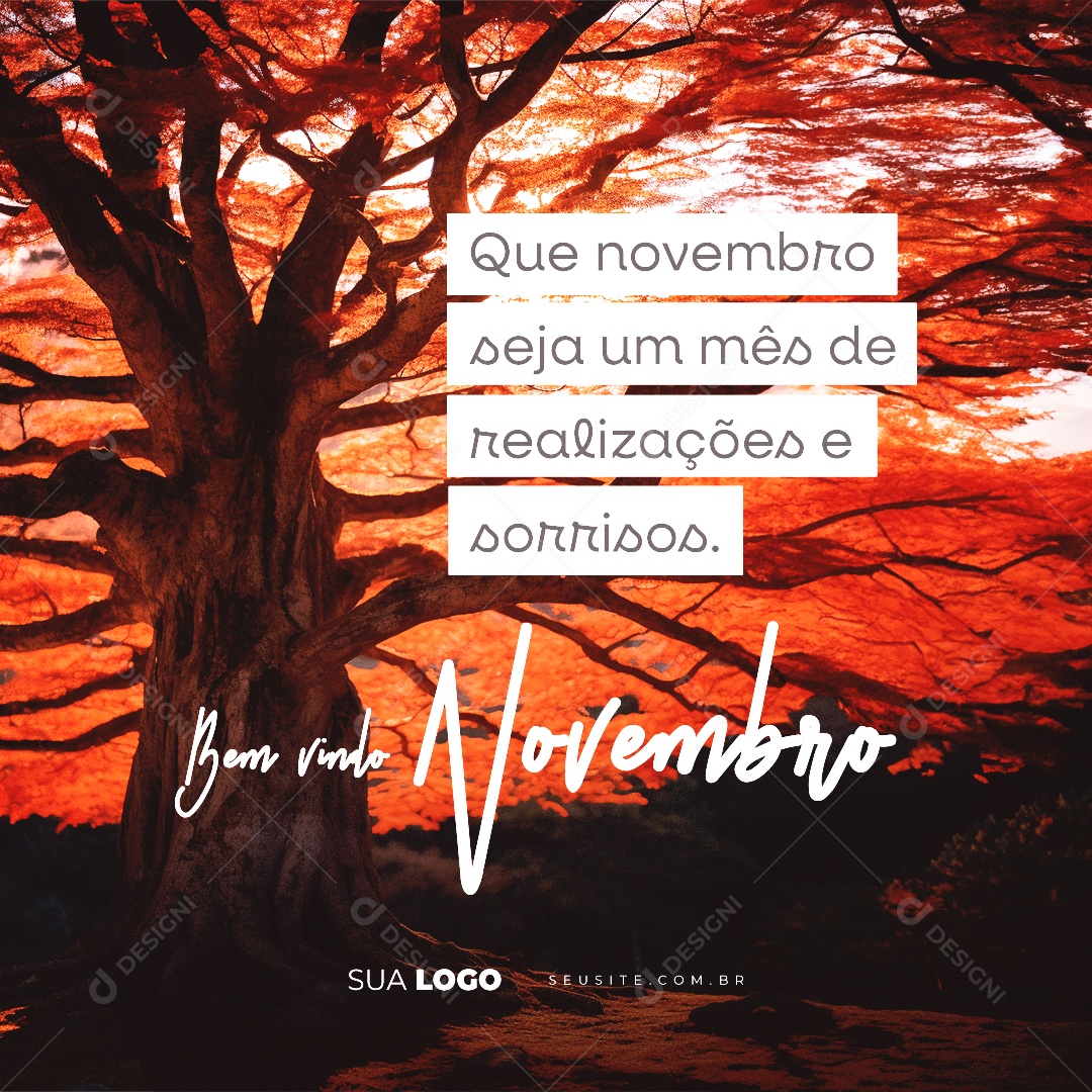 Bem Vindo Novembro Que Seja um Mês de Realizações e Sorrisos Social Media PSD Editável