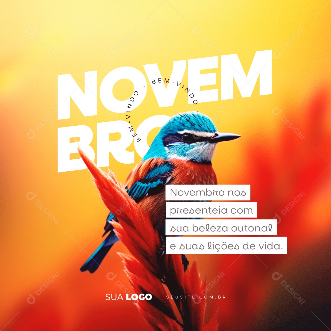 Bem Vindo Novembro nos Presenteia com sua Beleza Outonal e suas Lições de Vida Social Media PSD Editável