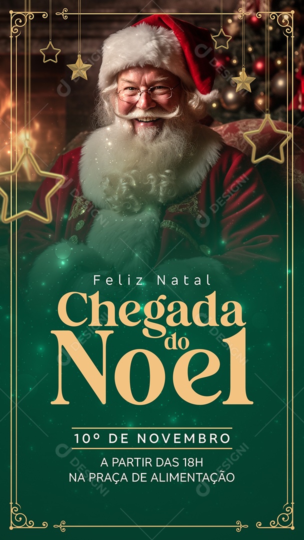 Story Chegada do Noel 10 de Novembro a Partir das 18 Horas na Praça da Alimentação Social Media PSD Editável