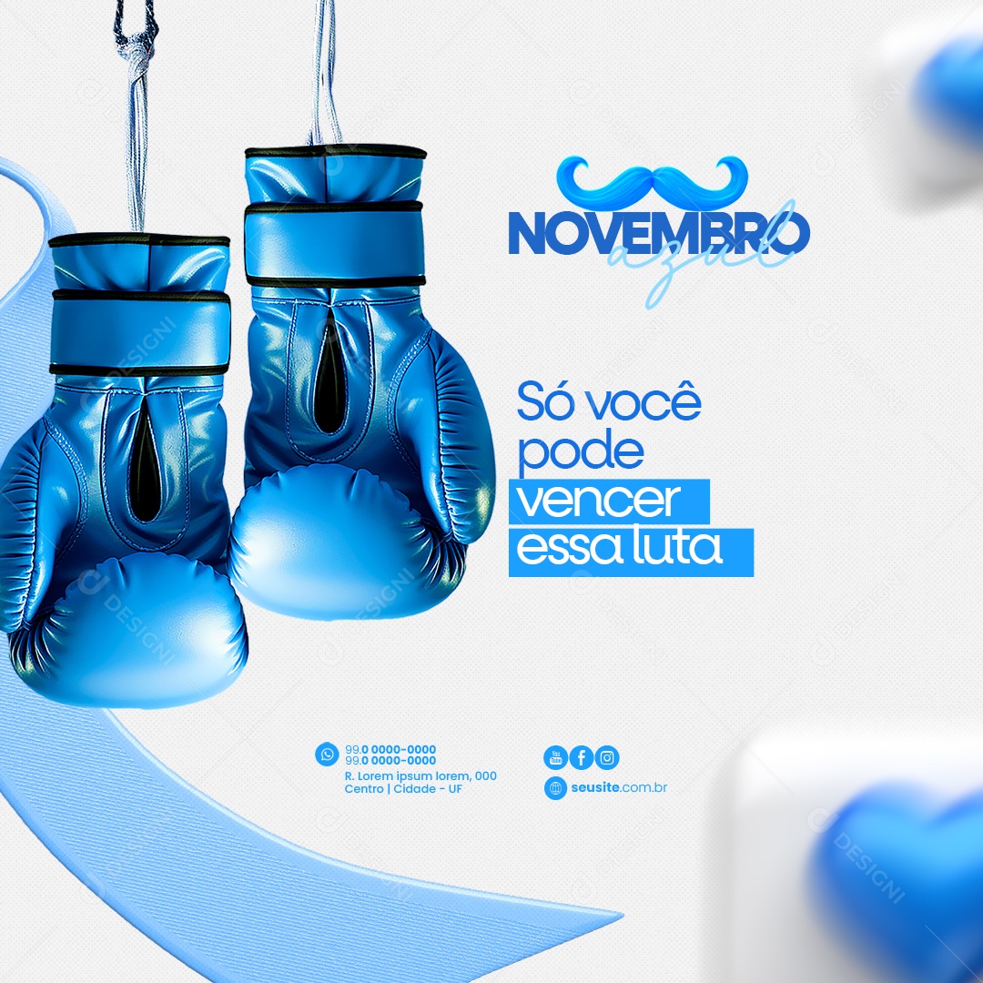 Novembro Azul Só Você Pode Vencer essa Luta Mês de Prevenção ao Câncer de Próstata Social Media PSD Editável