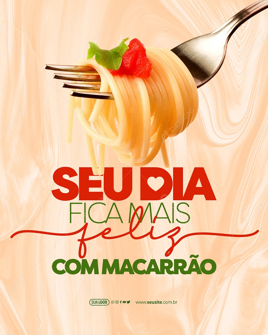 Seu dia Fica mais Feliz com Macarrão Social Media PSD Editável