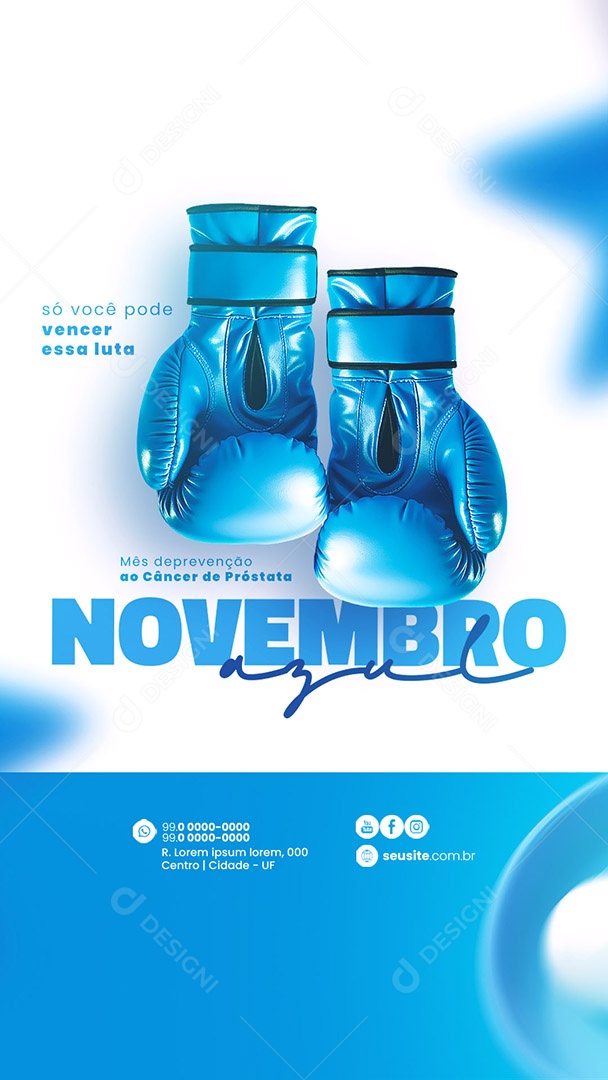 Story Novembro Azul Só Você Pode Vencer essa Luta Mês de Prevenção ao Câncer de Próstata Social Media PSD Editável