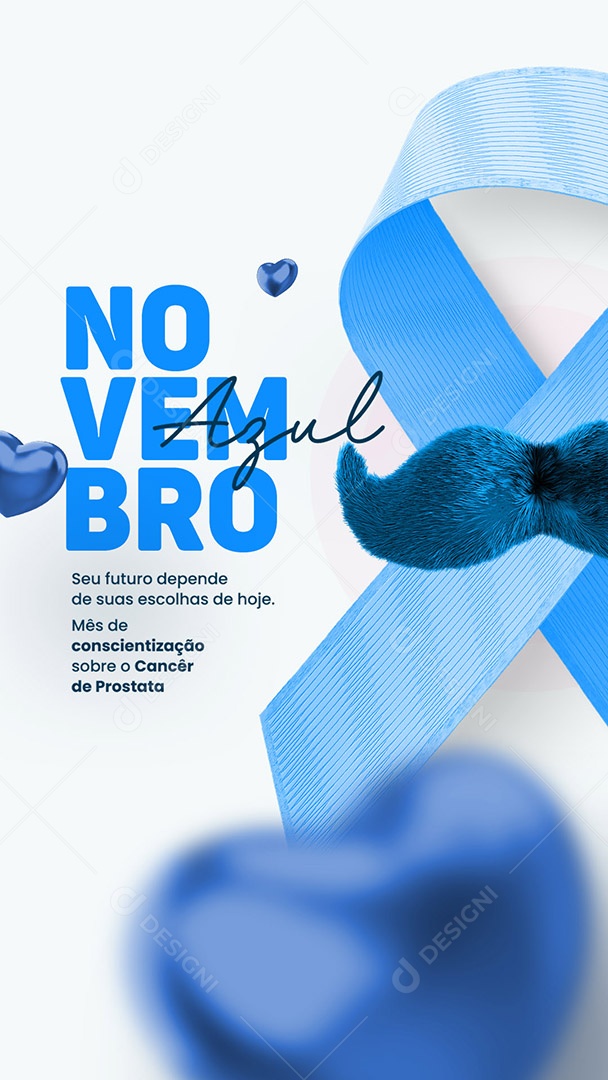 Story Novembro Azul Mês de Conscientização ao Câncer de Próstata Social Media PSD Editável