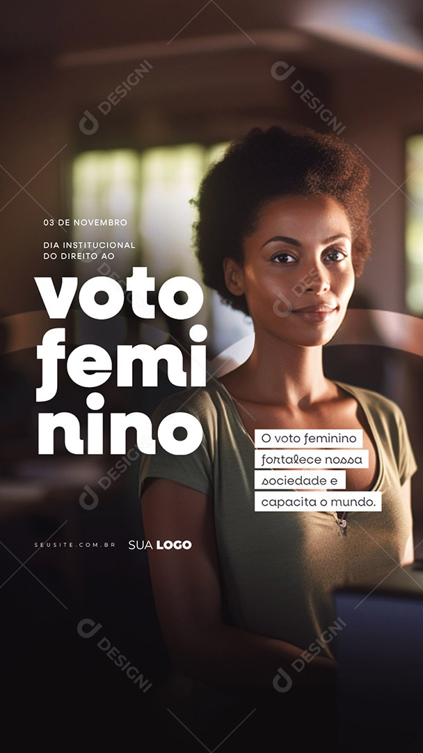 Story Dia Da Instituição Do Direito Ao Voto Feminino Fortalece nossa Sociedade e Capacita o Mundo Social Media PSD Editável