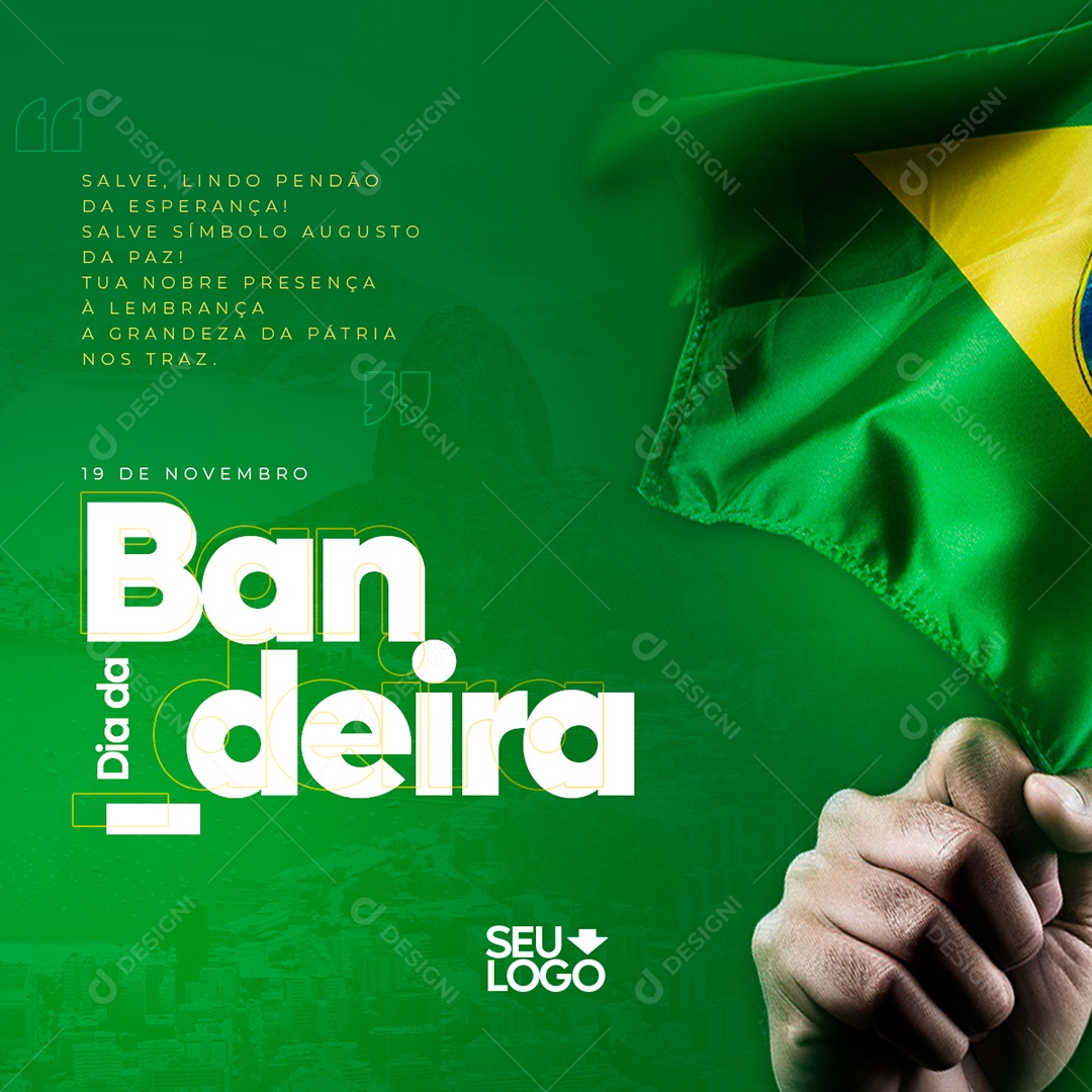 Dia Da Bandeira Brasil Tua Nobre Presença Social Media PSD Editável