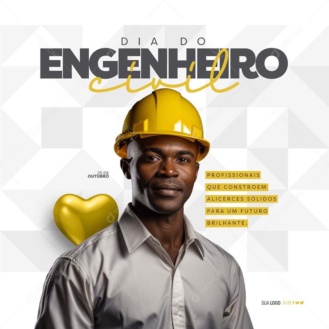 Dia do Engenheiro Civil 25 de Outubro Constroem Alicerces Sólidos para um Futuro Brilhante Social Media PSD Editável